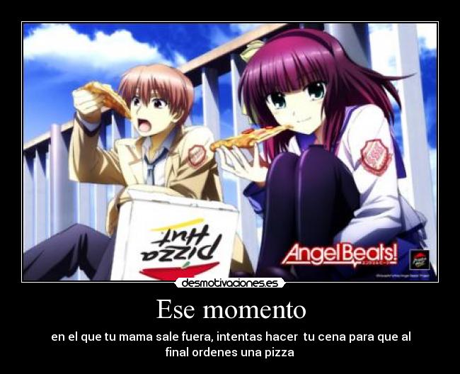 Ese momento -