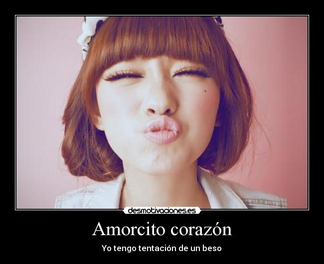 carteles corazon amor tentacion beso desmotivaciones