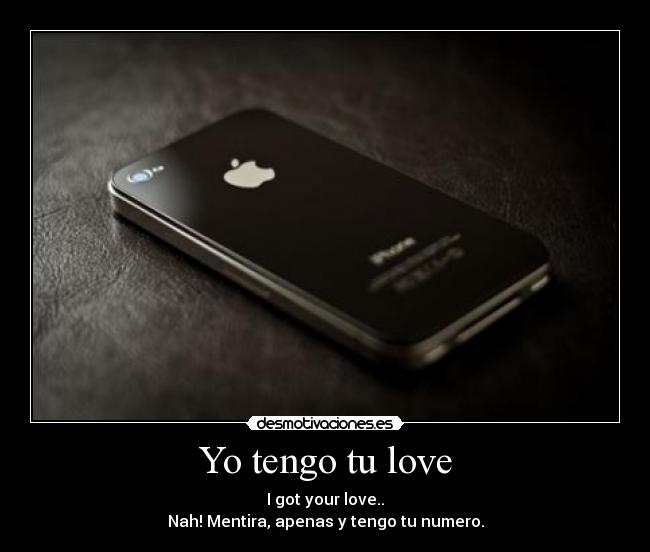 Yo tengo tu love - 