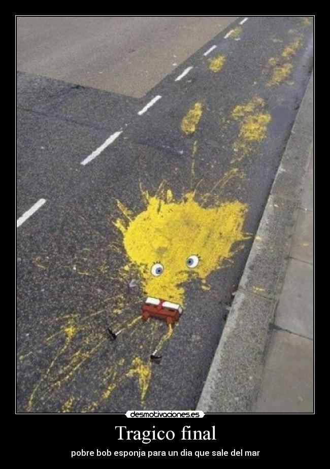 Tragico final - pobre bob esponja para un dia que sale del mar