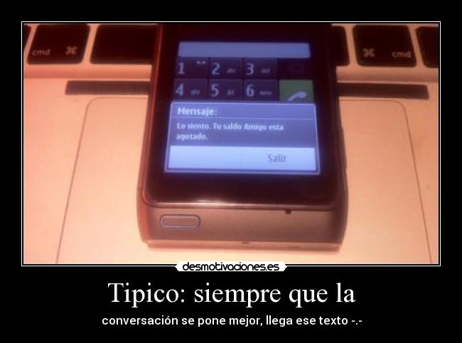 Tipico: siempre que la - 