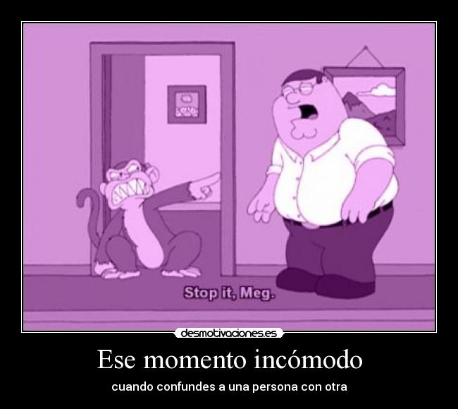 Ese momento incómodo - 
