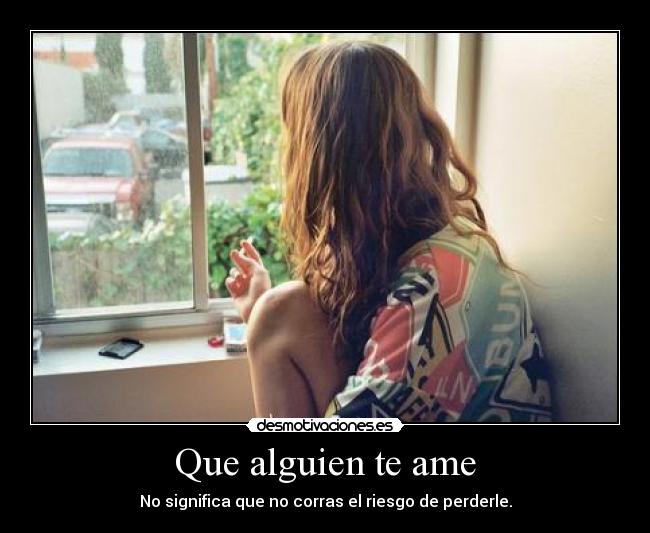 Que alguien te ame - 