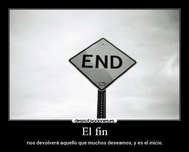 El fin - 