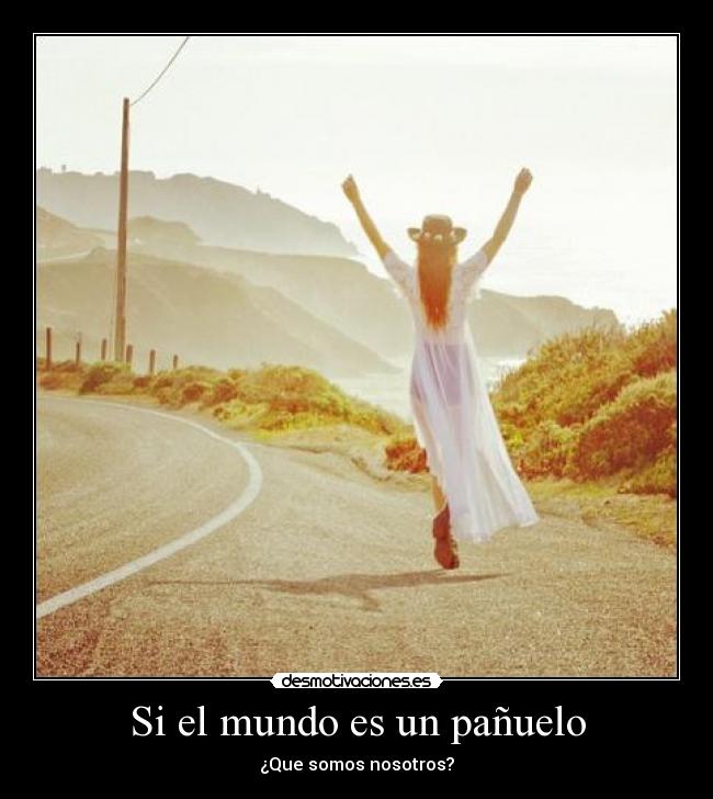 Si el mundo es un pañuelo -