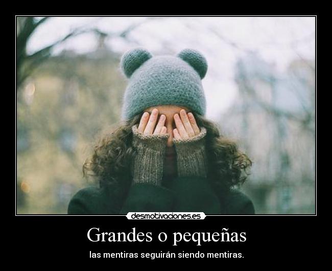 carteles mentiras desmotivaciones