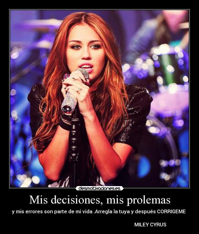 Mis decisiones, mis prolemas -
