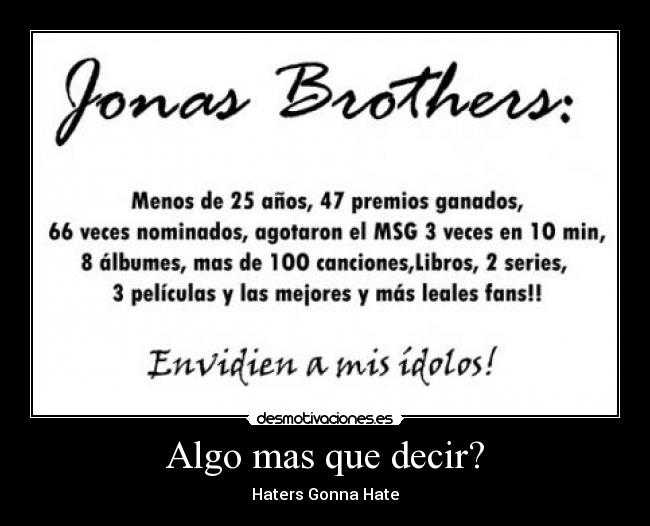Algo mas que decir? - Haters Gonna Hate