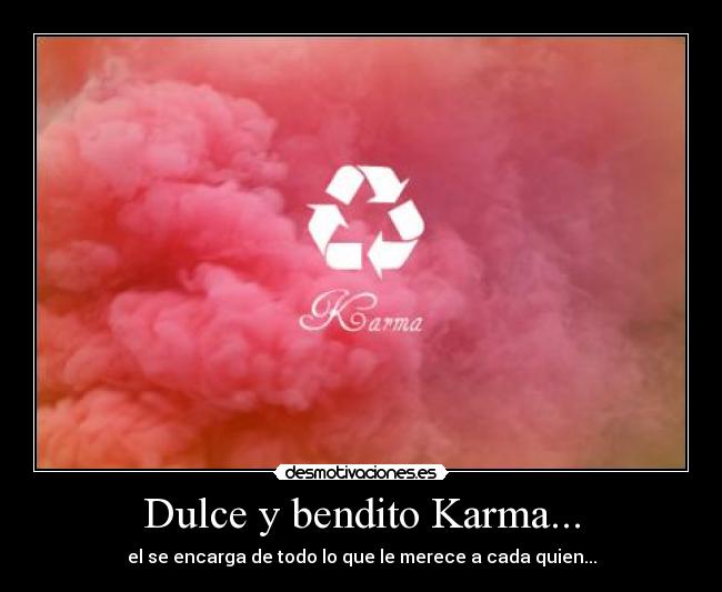 carteles karma muahaha fashiongirl desmotivaciones