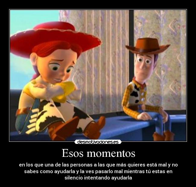 Esos momentos -