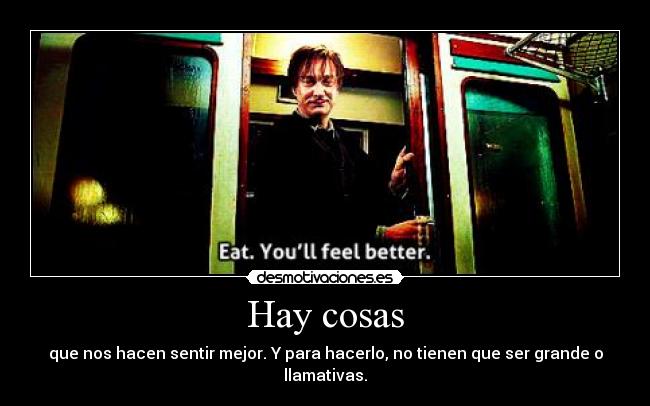 Hay cosas -
