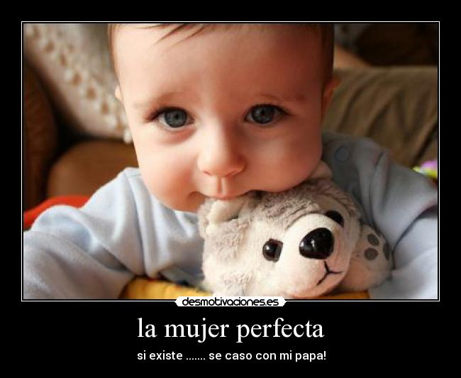 la mujer perfecta -