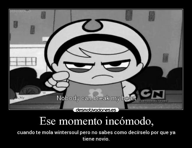 Ese momento incómodo, - cuando te mola wintersoul pero no sabes como decírselo por que ya tiene novio.