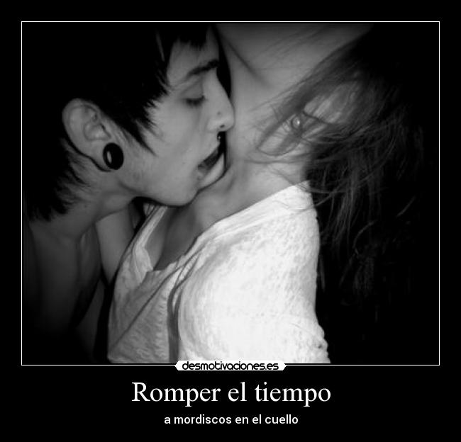 carteles mordisquito detras otro nos volvemos crazy intruders teamo sweetdream09 tetodo sd09 desmotivaciones