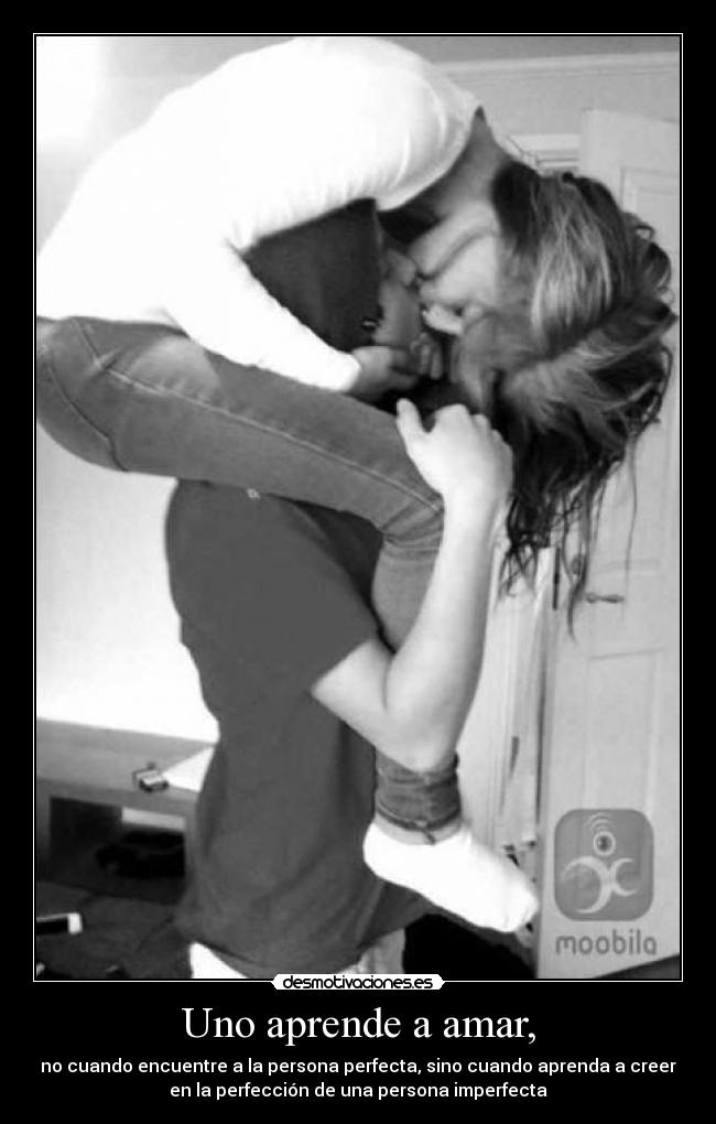 Uno aprende a amar, -
