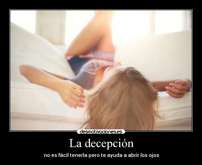 La decepción - 