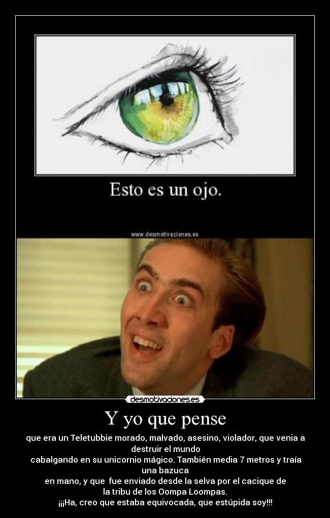 Y yo que pense - 
