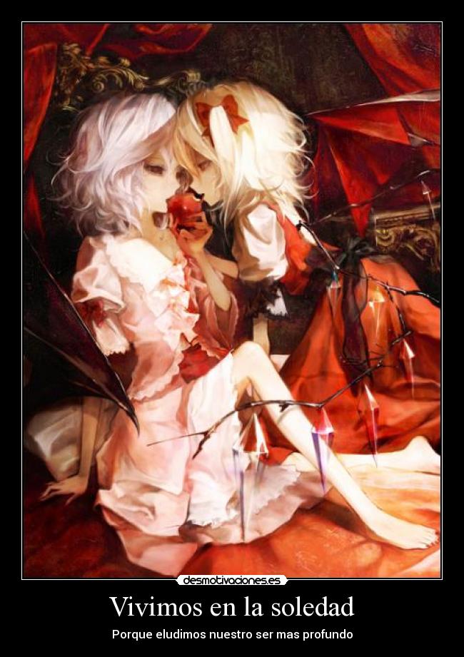 Vivimos en la soledad -