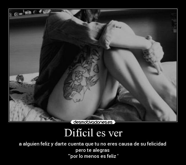 Difícil es ver -