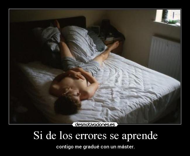 Si de los errores se aprende - 
