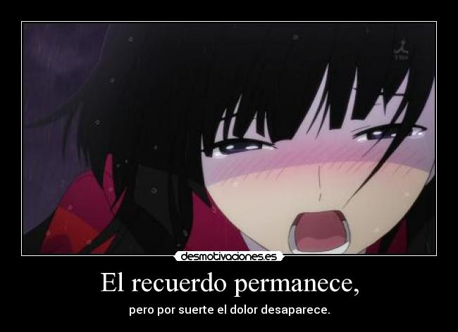 El recuerdo permanece, -