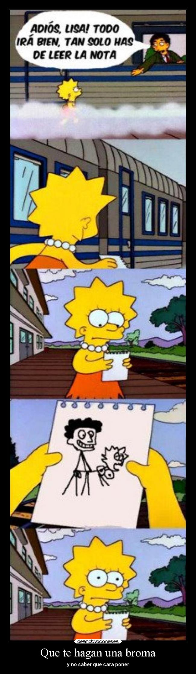 Que te hagan una broma - y no saber que cara poner