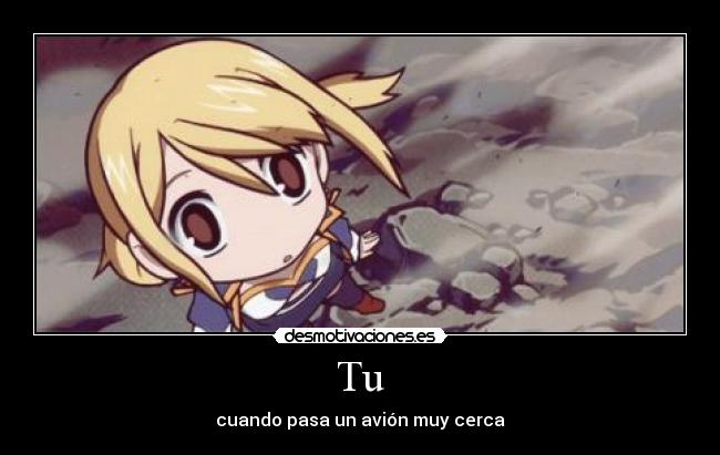 Tu - cuando pasa un avión muy cerca