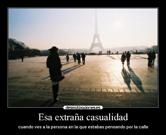 Esa extraña casualidad - 