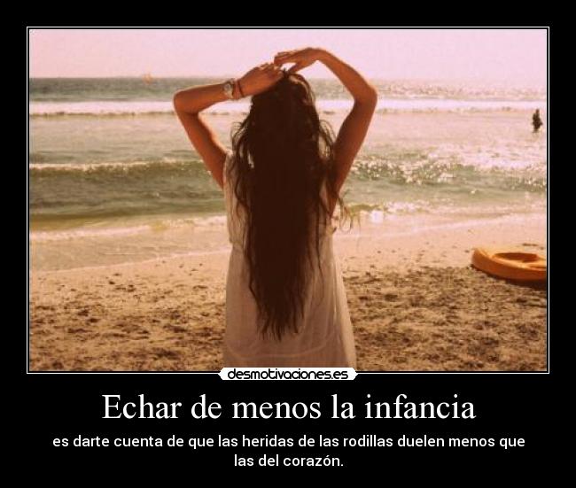 Echar de menos la infancia -