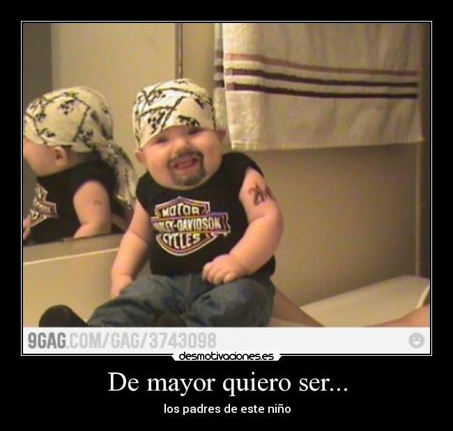 De mayor quiero ser... - los padres de este niño