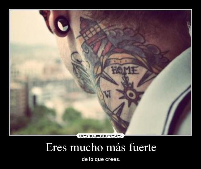 Eres mucho más fuerte -