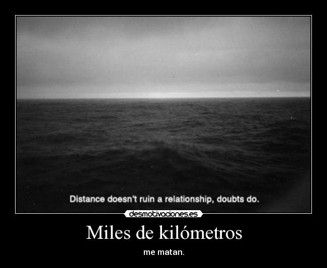 Miles de kilómetros - 