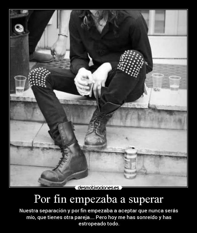 Por fin empezaba a superar -