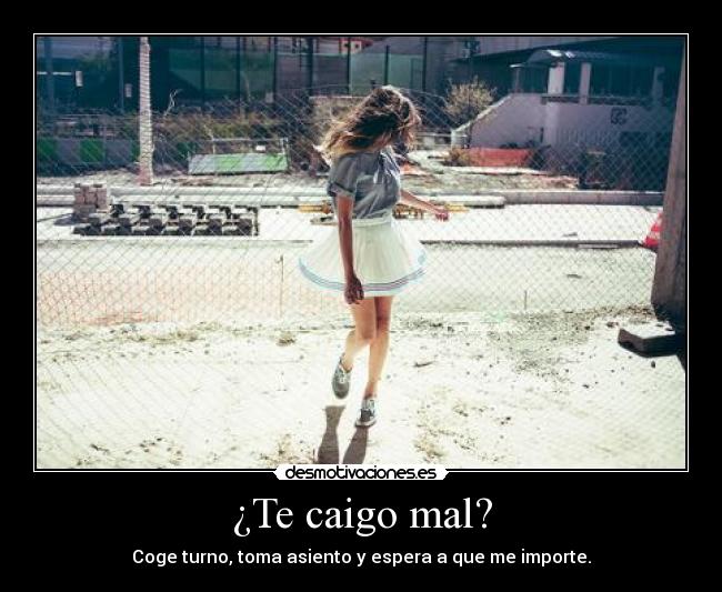 carteles tamara1695 caer mal desmotivaciones