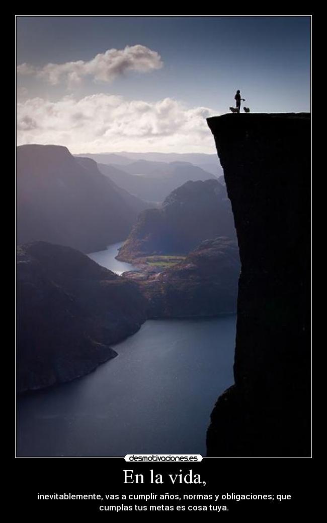 En la vida, -