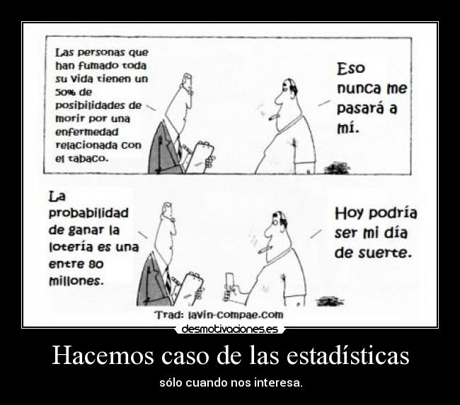 Hacemos caso de las estadísticas - 