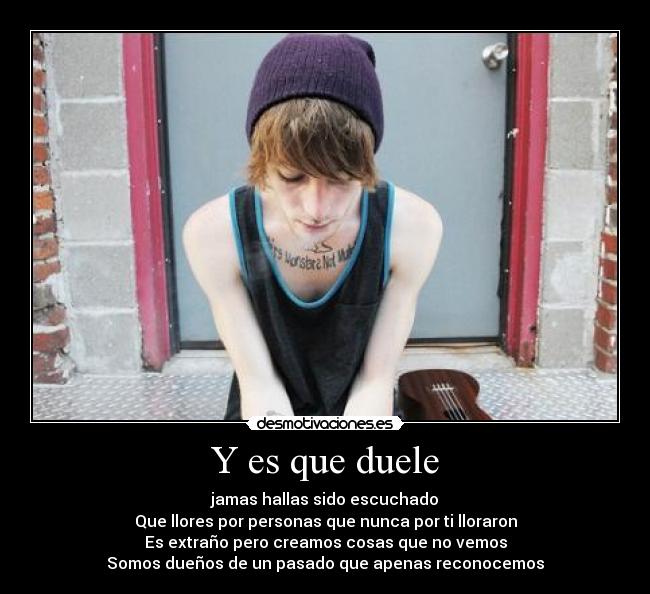 Y es que duele - 