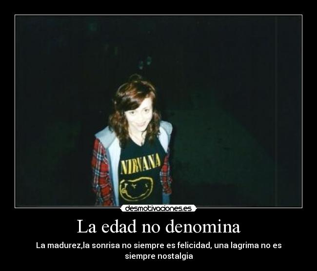 La edad no denomina -