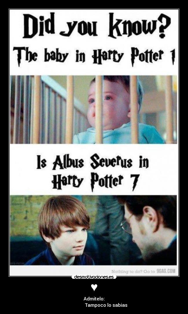 ♥ - Admitelo:
Tampoco lo sabias