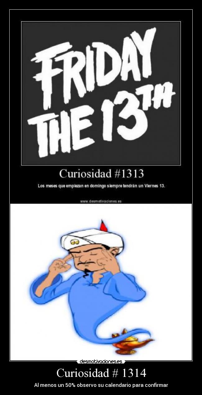 Curiosidad # 1314 - Al menos un 50% observo su calendario para confirmar