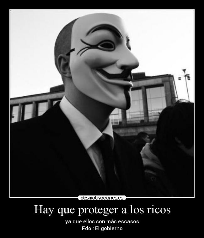 Hay que proteger a los ricos - 