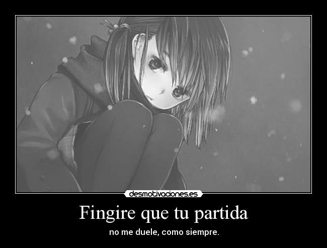 Fingire que tu partida -