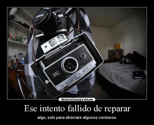 Ese intento fallido de reparar -