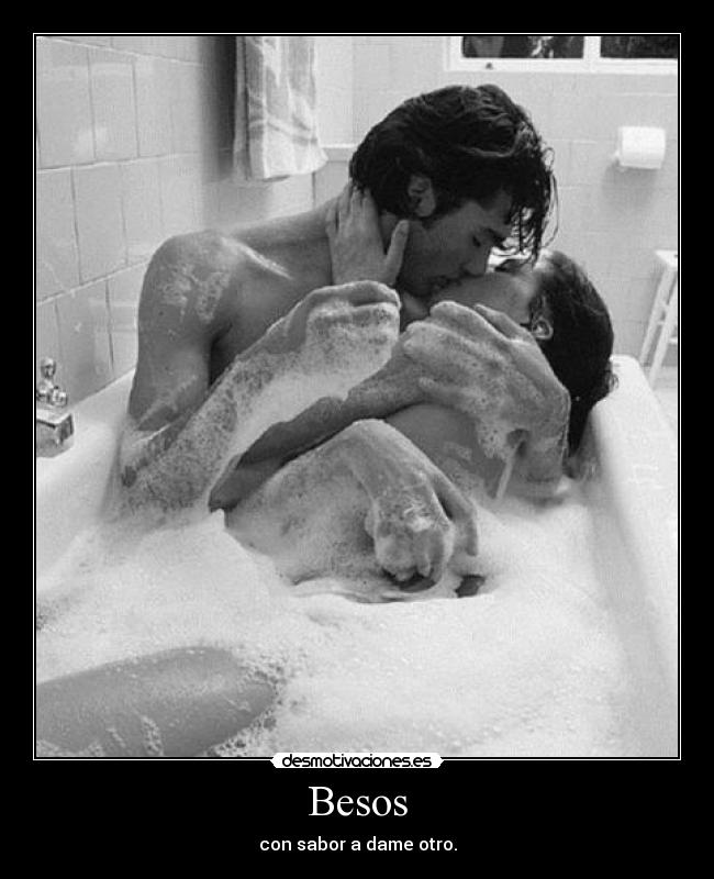Besos -