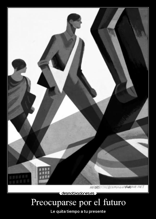 Preocuparse por el futuro - 