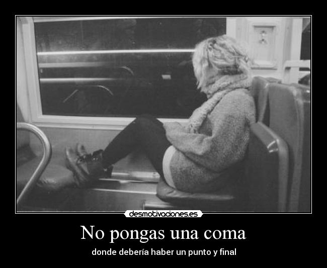 No pongas una coma - 