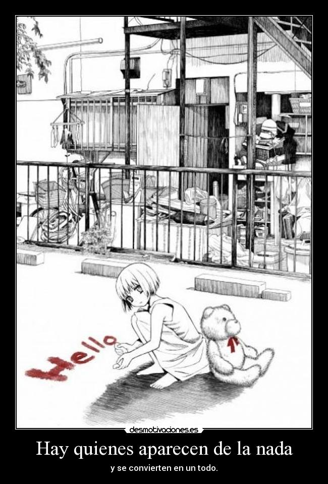 Hay quienes aparecen de la nada - 