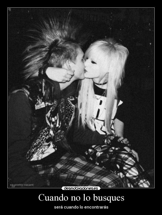 Cuando no lo busques - será cuando lo encontrarás