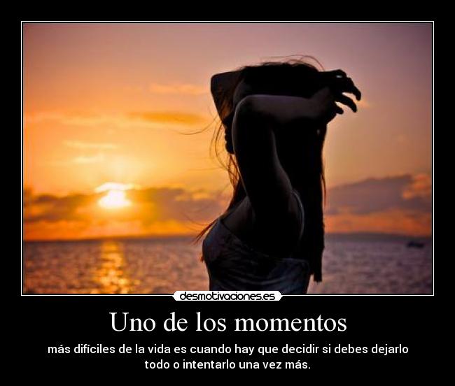 Uno de los momentos - 