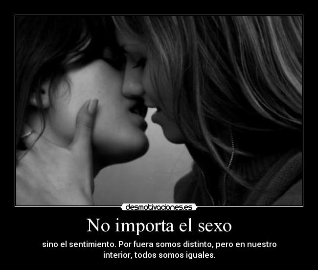 No importa el sexo -